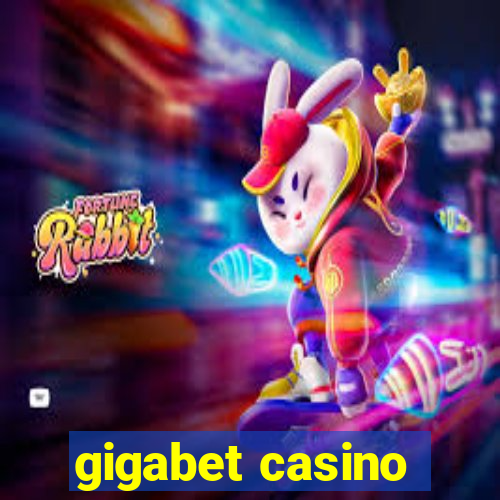 gigabet casino